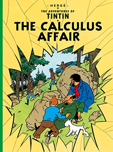 The Calculus Affair: The Official Classic Children’s Illustrated Mystery Adventure Series (The Adventures of Tintin) von Farshore